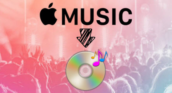Burn Apple Music to CD